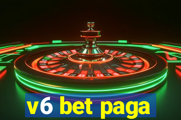 v6 bet paga